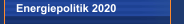 Energiepolitik 2020