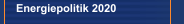 Energiepolitik 2020